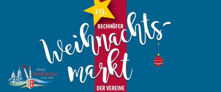 Bechhöfer Weihnachtsmarkt der Vereine 09.12. bis 11.12.2022